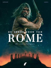 De derde zoon van Rome - Deel 4 - Caesar en Vergingetorix - hardcover - 2021 