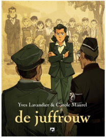 De juffrouw - hardcover - 1e druk - 2023 - Nieuw!