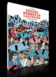 Duizend Bommen en Castraten - Censuur in de Strip -  Hardcover - 1ste druk - 2021