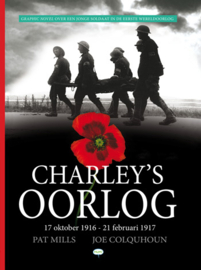Charley's Oorlog - Deel 3 - 17 OKTOBER 1916 - 21 FEBRUARI 1917 - hardcover - 2017