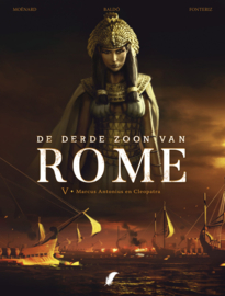 De derde zoon van Rome - Deel 5 - Marcus Antonius en Cleopatra - hardcover - 2022 - Nieuw!