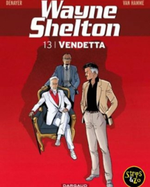 Wayne Shelton 7. - De lans van Longinus - softcover - 2011