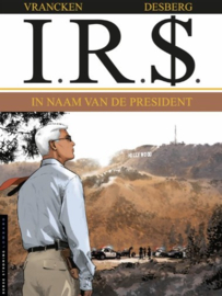 I.R.$. - Deel 12 - In naam van de president - softcover - 2018