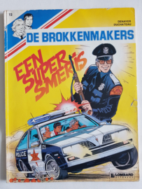 Brokkenmakers, De - Een Supersmeris - deel 12 - sc - 1986