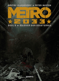 Metro 2033 - Deel 2 - Masker der Duisternis - hc - 2022