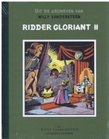 Uit de archieven van Willy Vandersteen - Ridder Gloriant II - deel 16 - hc met linnen rug (geseald) - 2014