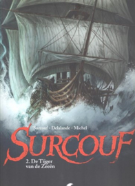 Surcouf 2. - De Tijger van de Zeeën - softcover - 2015