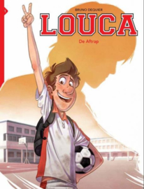 Louca - De Aftrap - deel 1 - sc - 2016