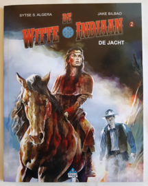 Witte Indiaan, De  - de jacht - deel 2 - sc - 2019