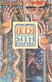 Star wars  - Tales of the JEDI - The fall of the SITH empire