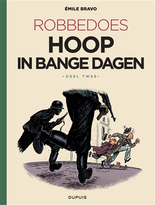 Robbedoes  -  Deel 2 -  Hoop in bange Dagen  - sc - 2019