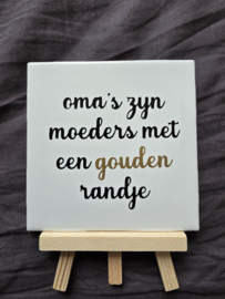 Oma zijn met een goud randje
