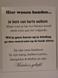 Hier wonen honden