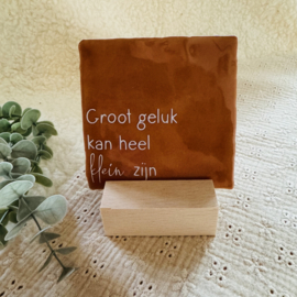 Tegeltje - Groot geluk