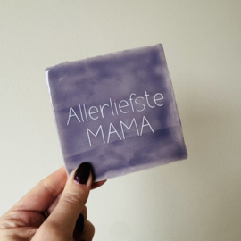 Tegeltje - Mama