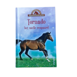 Boek Avonturen op de Paardenhoeve Tornado het snelle paard