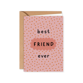 Best FRIEND ever (roze) kaart