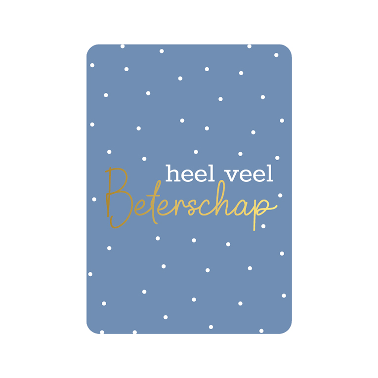 Wenskaart - Heel veel beterschap