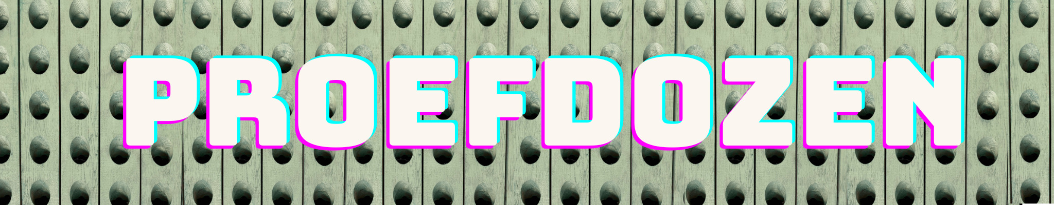 Proefdozen header