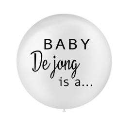 Ballon sticker | Baby (achternaam) is a...