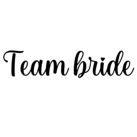 Strijkapplicatie bruiloft  | Team bride (Calligraphy)