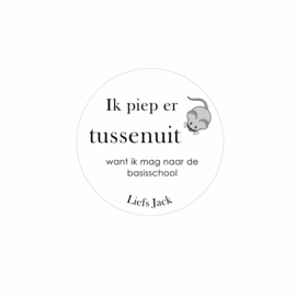 Traktatie stickers | Ik piep er tussenuit