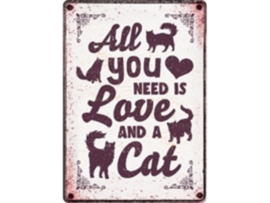 Waakbord blik all you need is love and a cat