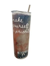 Tumbler Make Yourself A Priority