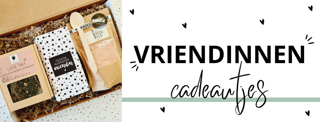Cadeau vriendin