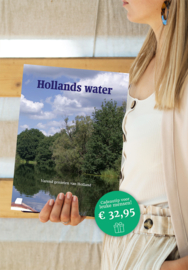 Hollands water - Varend genieten van Holland