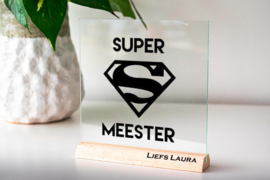 Glasplaatje super meester!