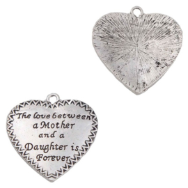 Bedel Hanger  Hartje met Tekst: The love between a Mother and a Daughter is Forever