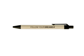 Pen: ‘follow your dreams’
